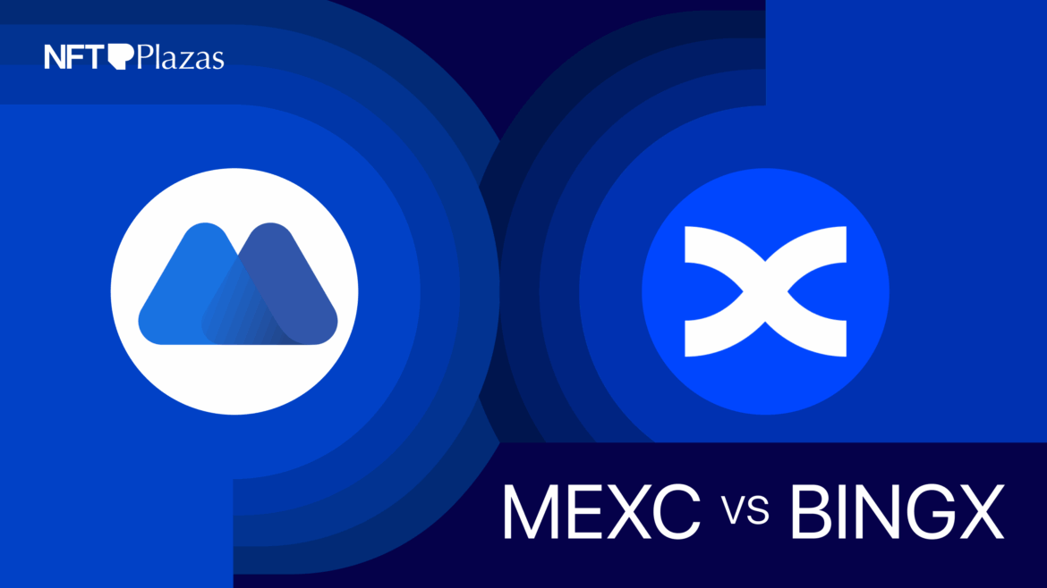 nftplazas-mexc-vs-bingx.png